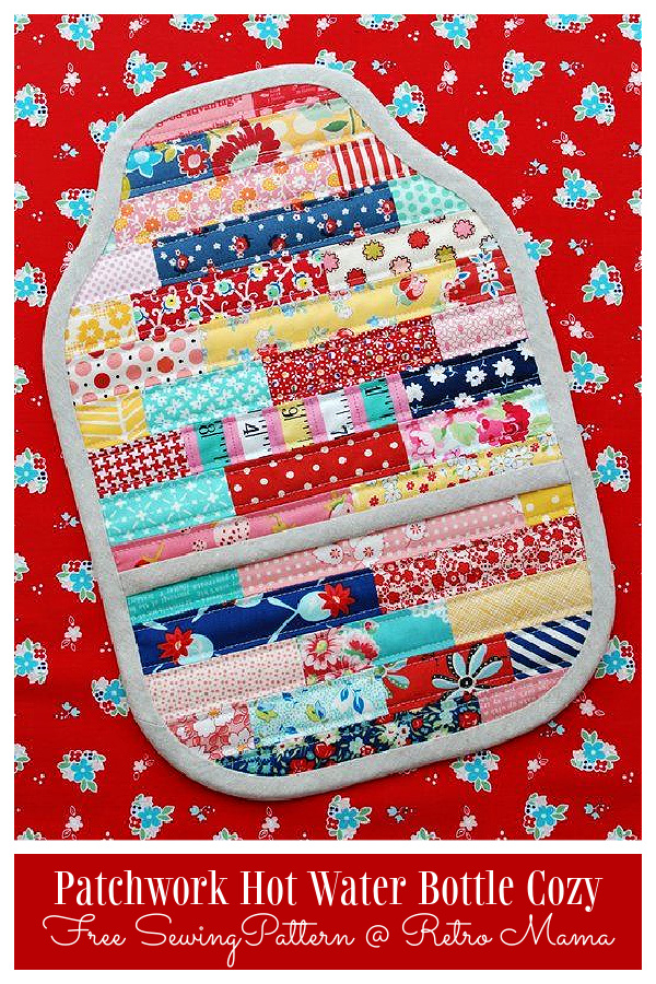 DIY Fabric Patchwork Hot Water Bottle Cozy Free Sewing Patterns