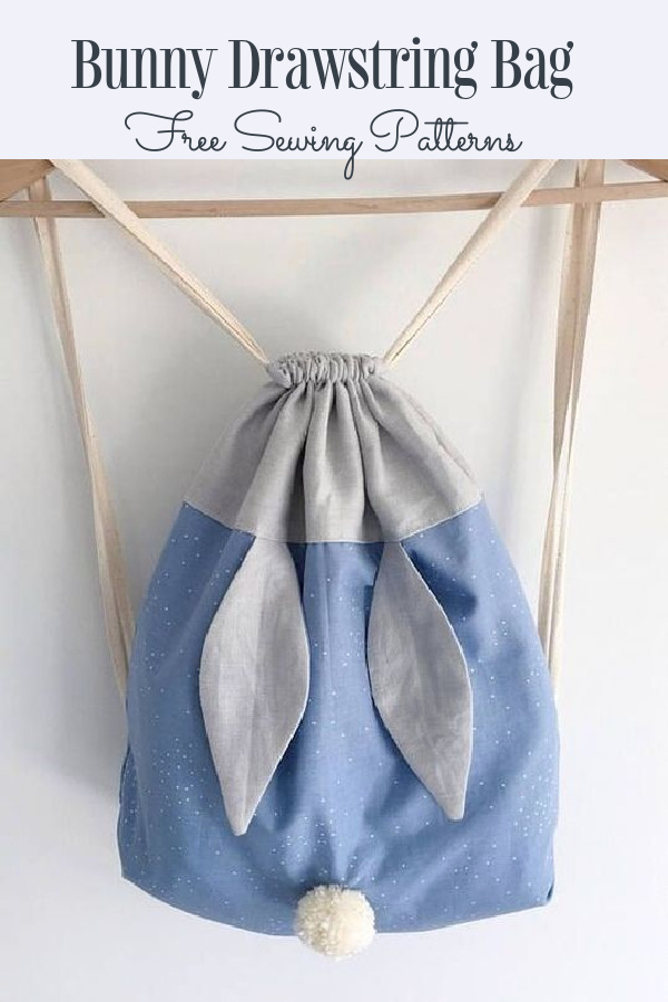 DIY Fabric Bunny Bunny Drawstring Bag Backpack Free Sewing Patterns
