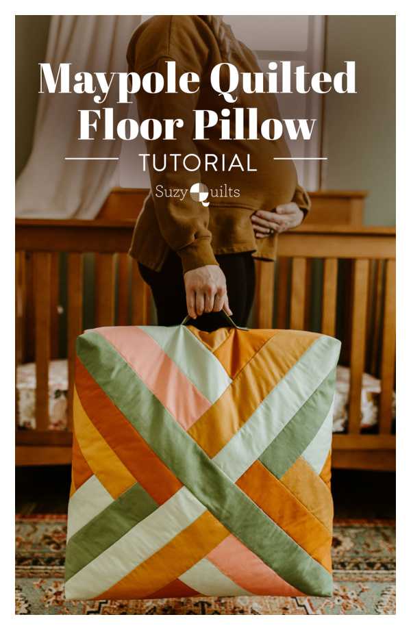 Maypole Quilted Floor Pillow Free Sewing Tutorial